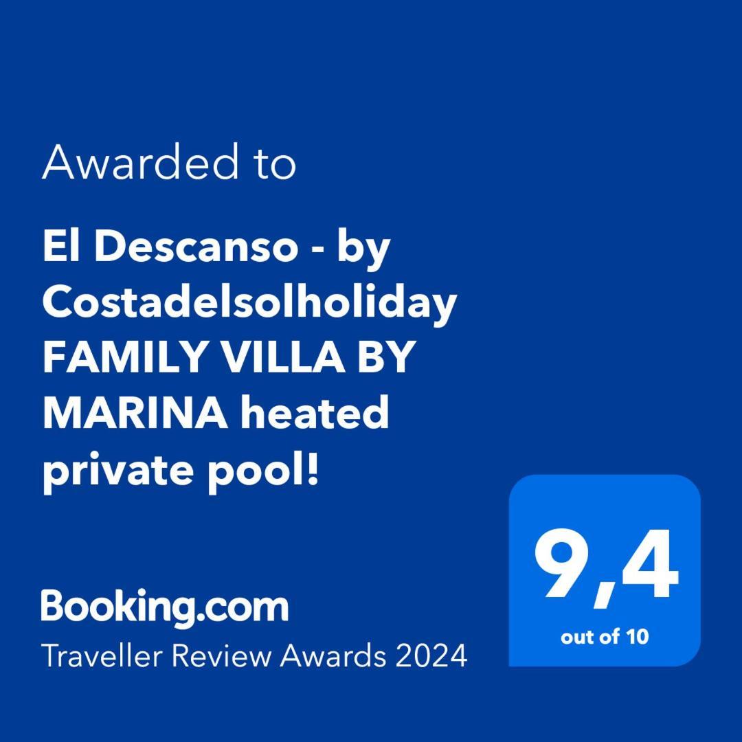 El Descanso - By Costadelsolholiday Family Villa By Marina Heated Private Pool! 贝纳尔马德纳 外观 照片